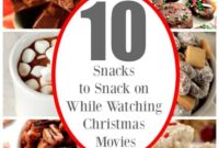 10 Irresistible Treats for Your Holiday Movie Marathon