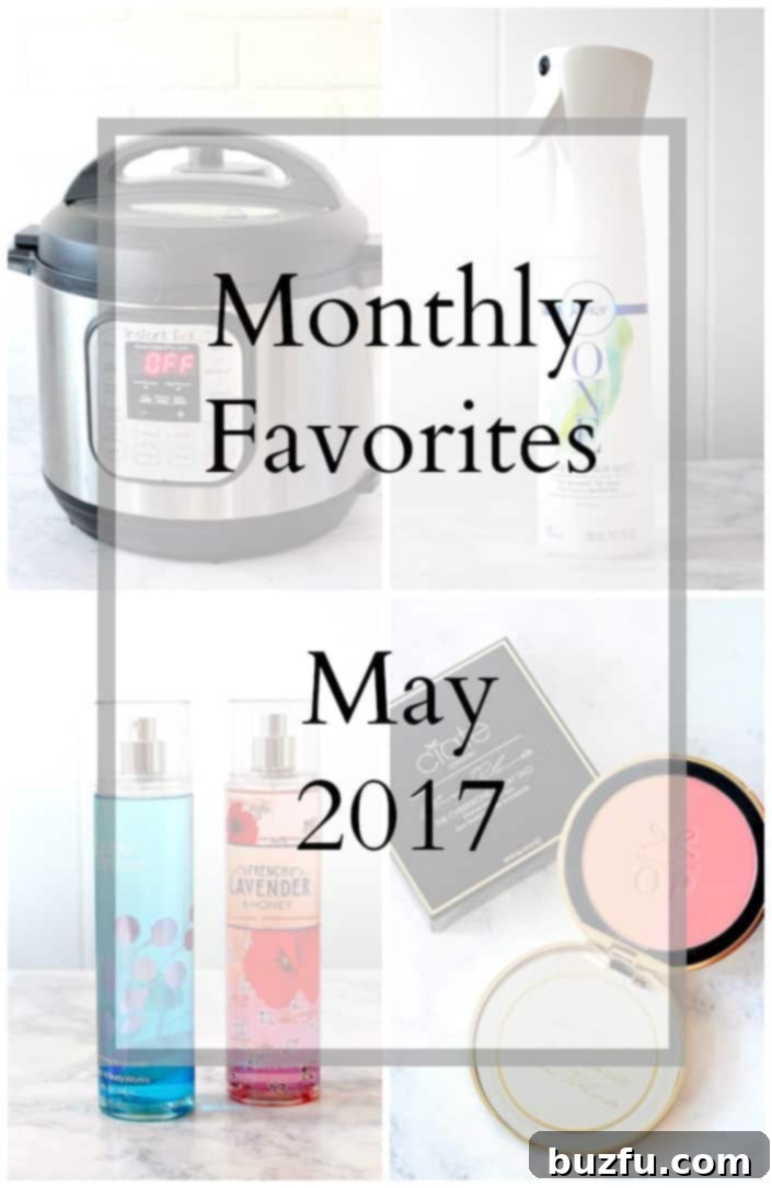 My May 2017 Favorites 1 featured 17933