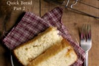 Whip Up Perfect Quick Bread