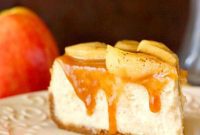 Decadent Caramel Apple Cheesecake